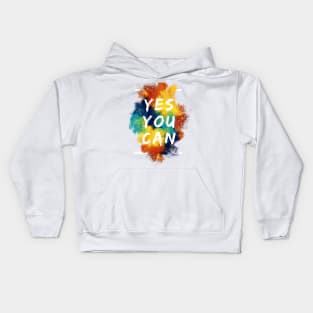 Yes, you can Kids Hoodie